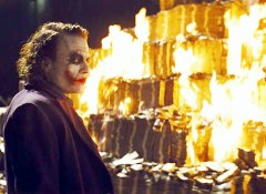 Joker. Money. It burns. 