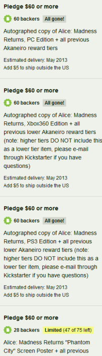 A list of backer rewards that show for $60 you get Alice: Madness returns for a range of platforms, plus some Akaneiro in-game items.