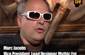Marc Jacobs, then head of Mythic and Lead Designer on WAR, in his too-cool-for-you sun glasses.