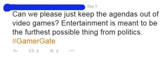 A tweet saying, "Can we please just keep the agendas out of video games? Entertainment is meant to be the furthest possible thing from politics."