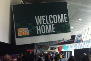 A sign at PAXAus that said "Welcome Home"